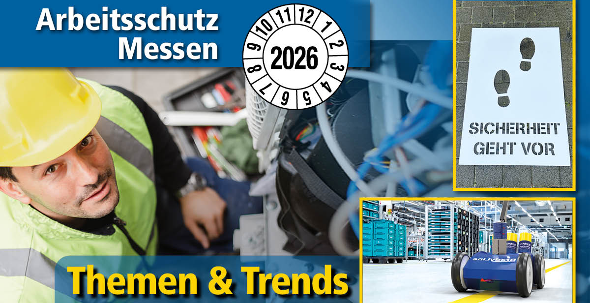 Arbeitsschutz Messen 2026 - Themen & Trends